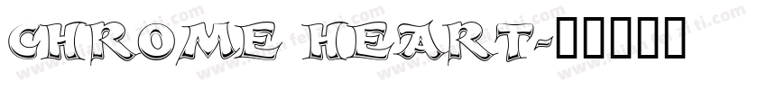 CHROME HEART字体转换